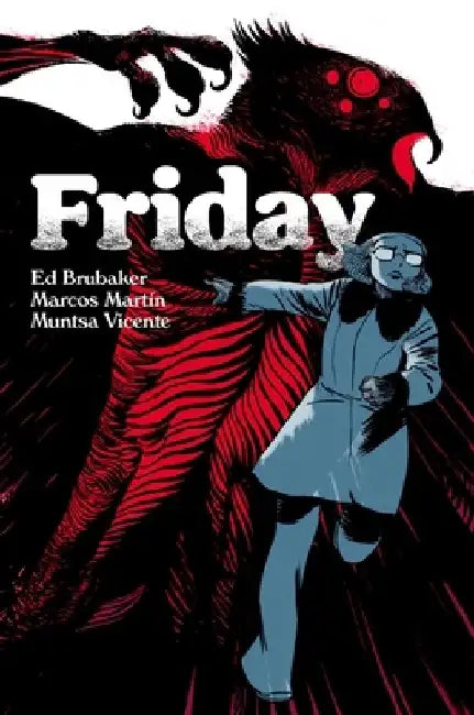 Friday Book Three: Christmas Time Is Here Again by Ed Brubaker