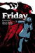 Friday Book Three: Christmas Time Is Here Again by Ed Brubaker