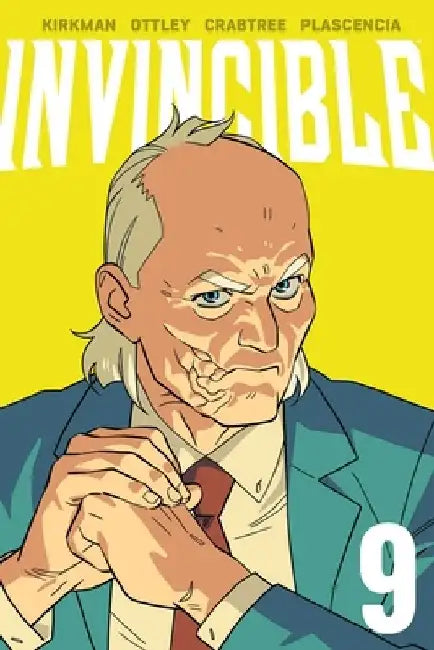 Invincible Volume 9 (New Edition) by Robert Kirkman