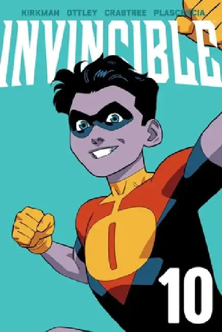 Invincible Volume 10 (New Edition) by Robert Kirkman