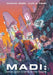 Madi : Once Upon a Time in the Future by Duncan Jones