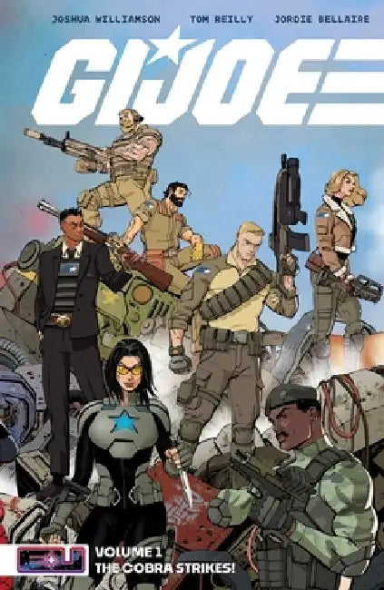 G.I. Joe Vol. 1: The Cobra Strikes! by Joshua Williamson