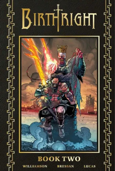 Birthright Deluxe Book Two by Joshua Williamson, Andrei Bressan, Adriano Lucas