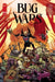 Bug Wars Book One: Lost in the Yard by Jason Aaron
