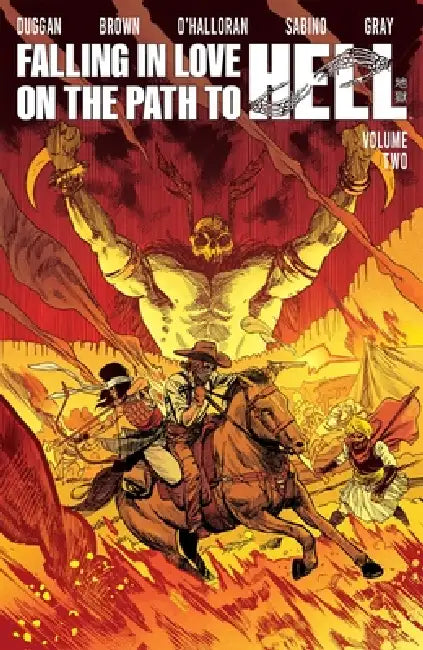 Falling in Love on the Path to Hell Volume 2 by Gerry Duggan, Garry Brown