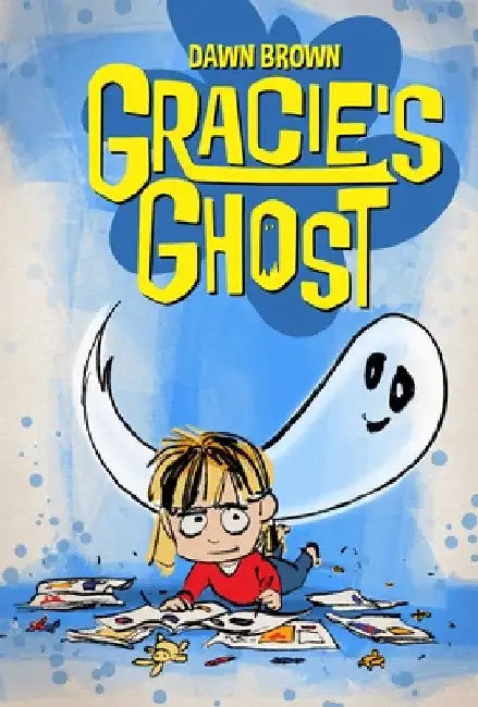 Gracie's Ghost: A Graphic Novel by Brown, Dawn