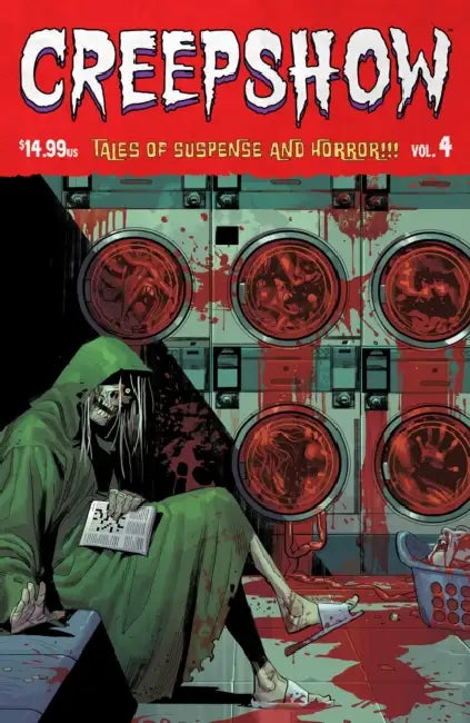 Creepshow Vol. 4 by Jeremy Adams, Joel Farrelly, Philip Fracassi