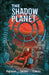 The Shadow Planet by Giovanni Barbieri