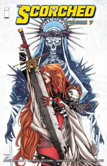 The Scorched Volume 7 by John Layman, Todd McFarlane, Stephen Segovia