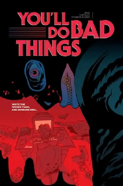 You'll Do Bad Things by Tyler Boss, Adriano Turtulici