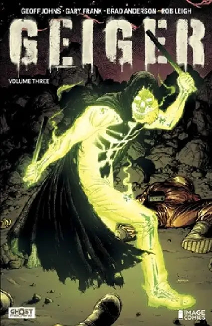 Geiger Volume 3 by Geoff Johns