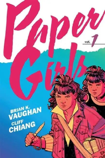 Paper Girls Backpack Edition Vol. 1 by Brian K. Vaughan