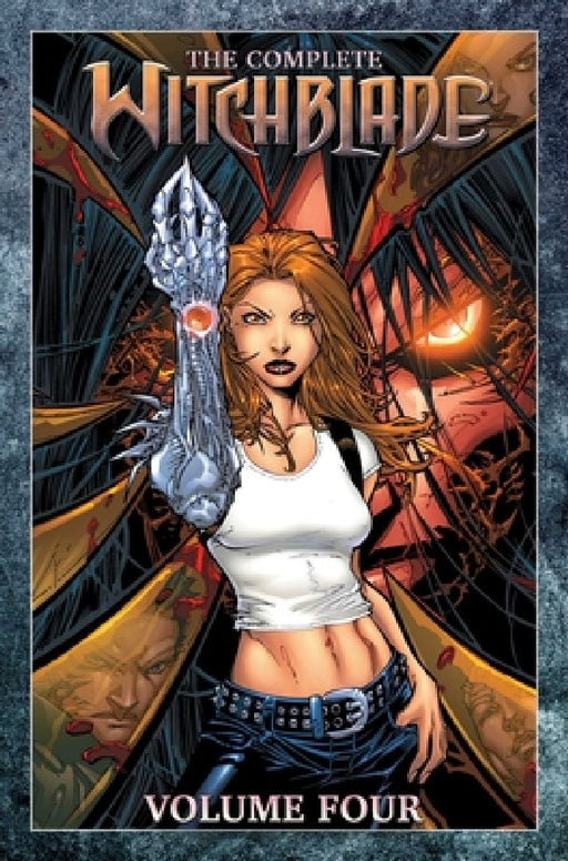 The Complete Witchblade Volume 4 by Marc Silvestri