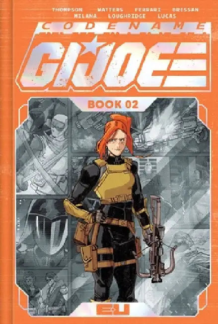 Codename: G.I. Joe Deluxe Edition Book Two by Kelly Thompson