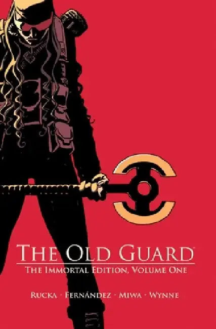 OLD GUARD HC VOL 01 THE IMMORTAL EDITION (MR) by Greg Rucka