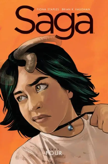 Saga Book Four by Brian K. Vaughan, Fiona Staples