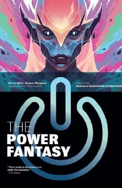 The Power Fantasy Volume 2: Mutually Reassuring Destruction by Gillen, Kieron