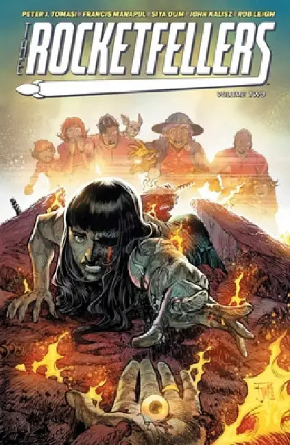 The Rocketfellers Volume 2 by Peter J. Tomasi, Francis Manapul, Siya Oum