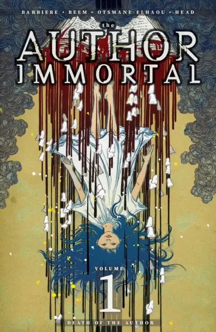 The Author Immortal Volume 1: Death of the Author by Frank J. Barbiere, Morgan Beem