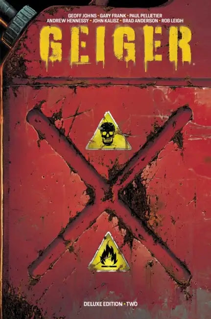 Geiger Volume 2 Deluxe Hardcover by Geoff Johns, Gary Frank, Paul Pelletier
