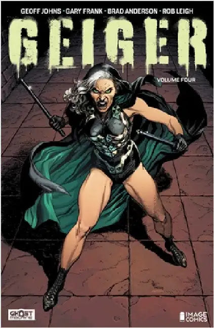 Geiger Volume 4 by Geoff Johns