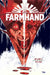 Farmhand Volume 5: The End by Rob Guillory