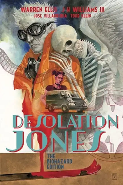Desolation Jones: The Biohazard Edition by Warren Ellis