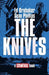 The Knives: A Criminal Book 