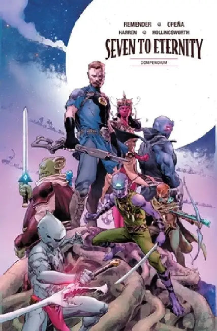 Seven to Eternity Compendium by Rick Remender