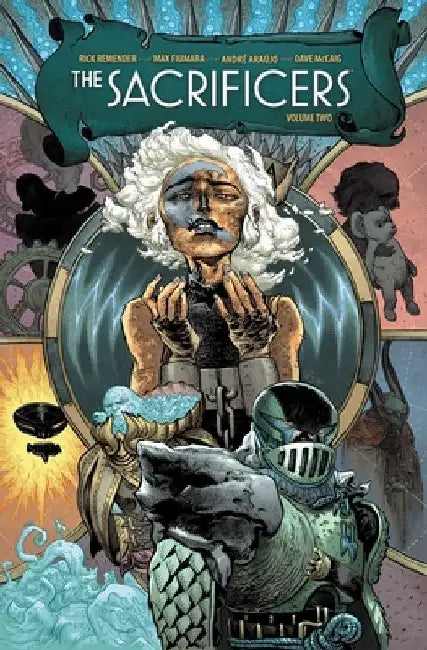 The Sacrificers Volume 2 by Rick Remender