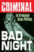 Criminal Volume 4: Bad Night (New Edition) by Ed Brubaker