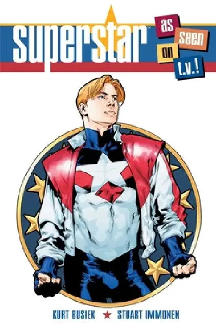 Superstar: As Seen on TV by Kurt Busiek