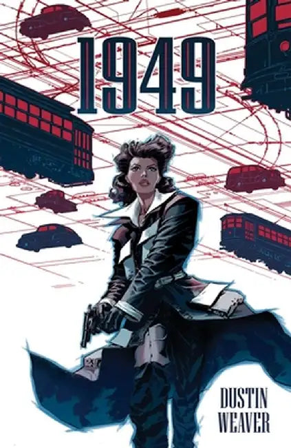 1949 by Dustin Weaver