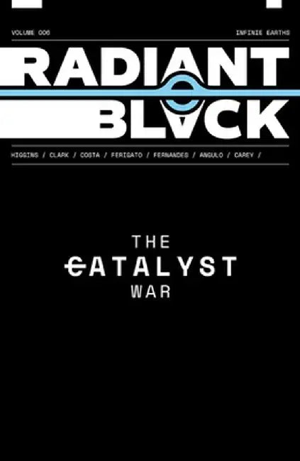 Radiant Black Volume 6 by Kyle Higgins