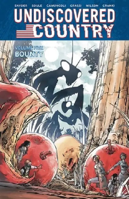 Undiscovered Country, Volume 5 by Charles Soule