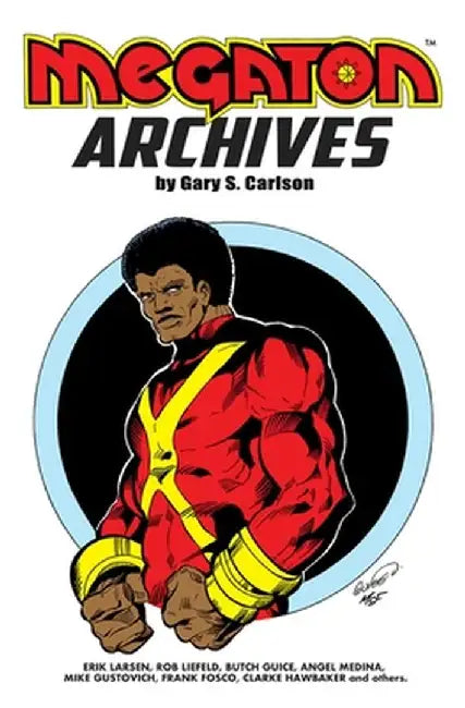 Megaton Archives by Gary Carlson
