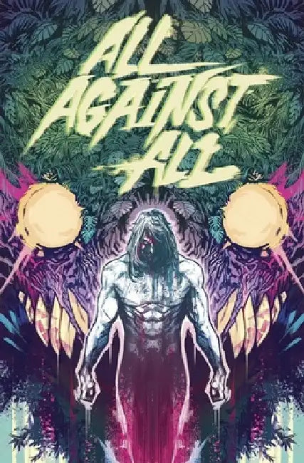 All Against All by Alex Paknadel