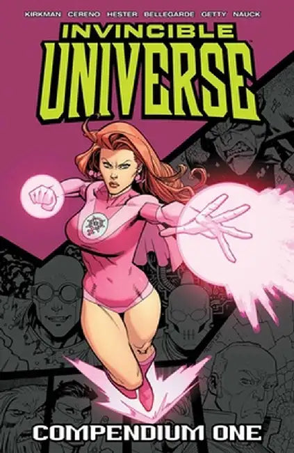 Invincible Universe Compendium Volume 1 by Robert Kirkman