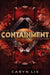 Containment by Caryn LIX