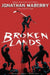 Broken Lands by Jonathan Maberry