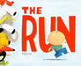 The Run by Barroux
