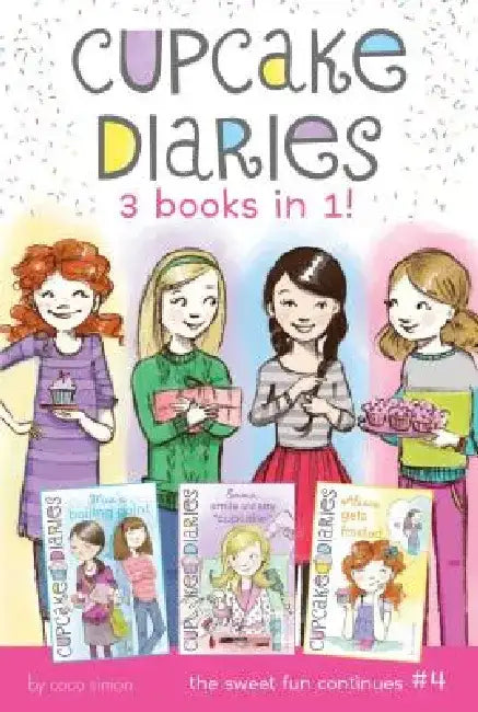 Cupcake Diaries 3 Books in 1! #4: MIA's Boiling Point; Emma, Smile and Say "Cupcake!"; Alexis Gets Frosted by Coco Simon