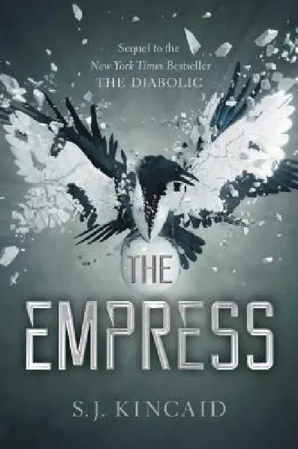 The Empress: Volume 2 by S. J. Kincaid