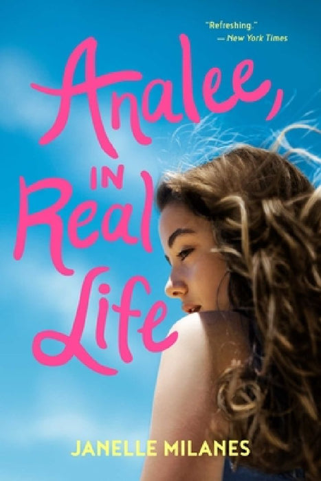 Analee, in Real Life by Janelle Milanes