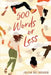 500 Words or Less by Juleah del Rosario
