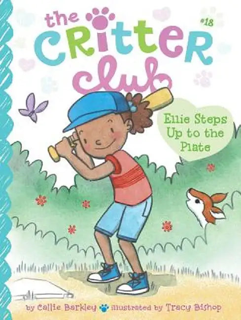 Ellie Steps Up to the Plate by Callie Barkley