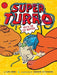 Super Turbo Meets the Cat-Nappers by Lee Kirby