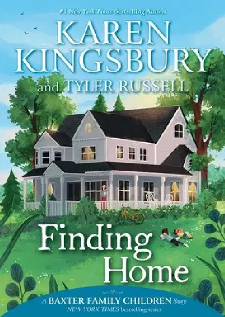 Finding Home by Karen Kingsbury
