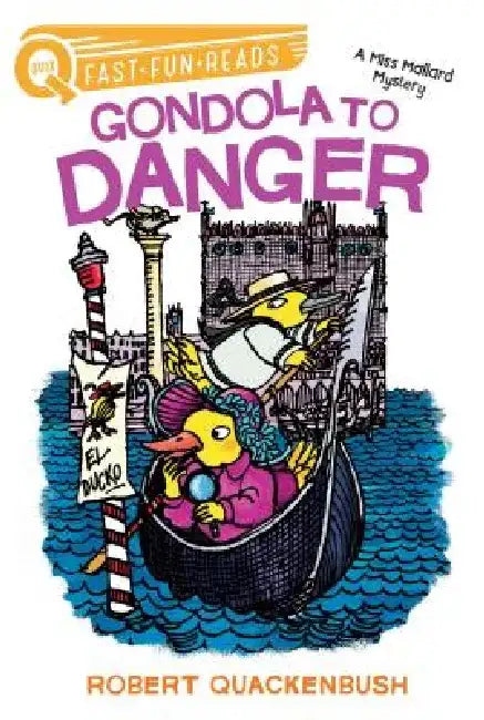 Gondola to Danger: A Quix Book by Robert Quackenbush
