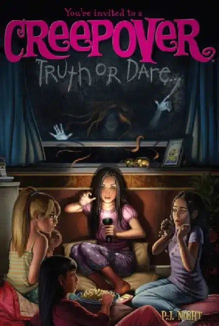 Truth or Dare . . . by P. J. Night